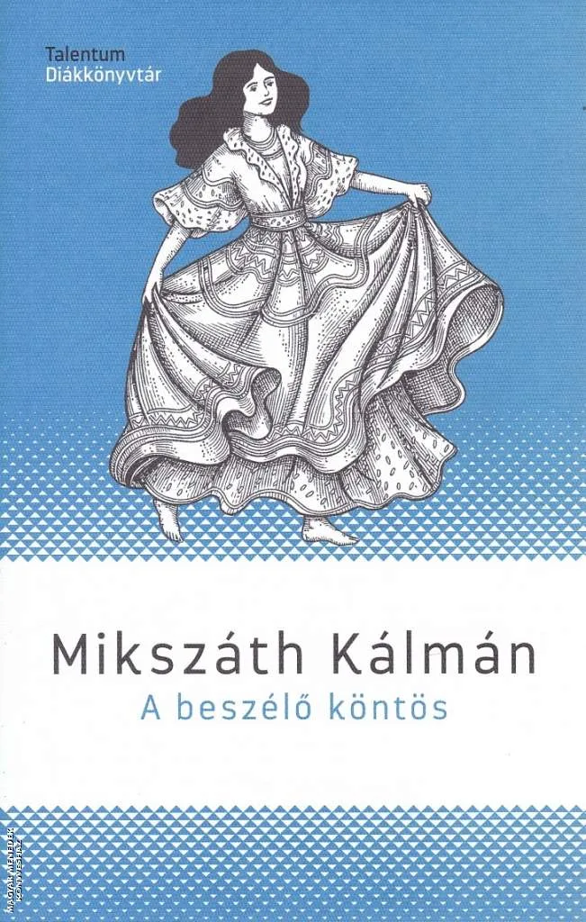A beszélő köntös