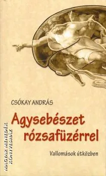 Agysebészet rózsafüzérrel