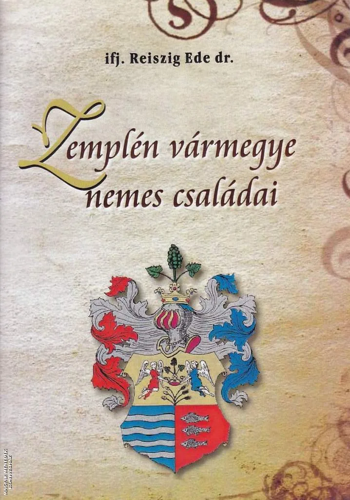 Zemplén vármegye nemes családjai ANTIKVÁR