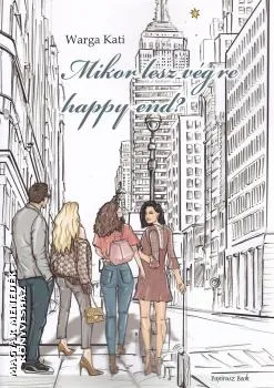 Mikor lesz végre happy end?