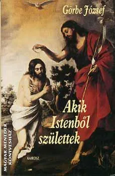 Akik Istenből születtek