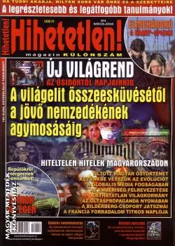 Új világrend az ősidőktől napjainkig - A világelit összeesküvésétől a jövő nemzedékének agymosásáig