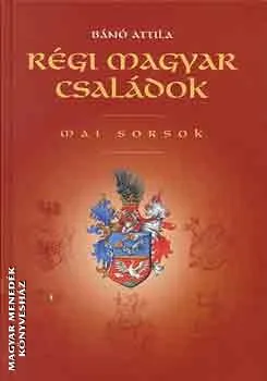 Régi magyar családok