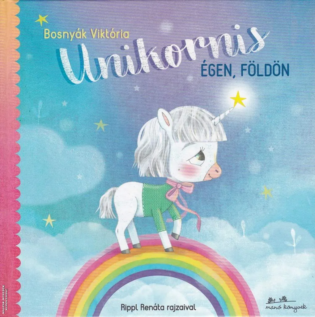 Unikornis égen, földön