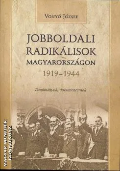 Jobboldali radikálisok Magyarországon 1919-1944