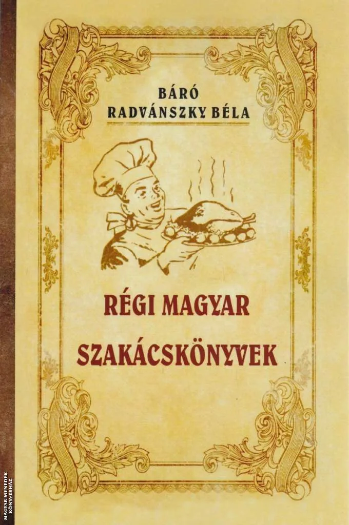 Régi magyar szakácskönyvek