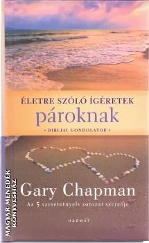 Életre szóló ígéretek pároknak