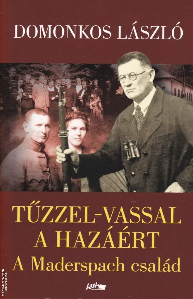 Tűzzel-vassal a hazáért (2023-as kiadás)