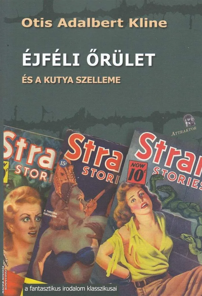 Éjféli őrület és a kutya szelleme