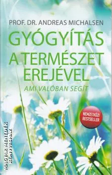 Gyógyítás a természet erejével