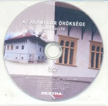 Az aranykor öröksége - Marosillye