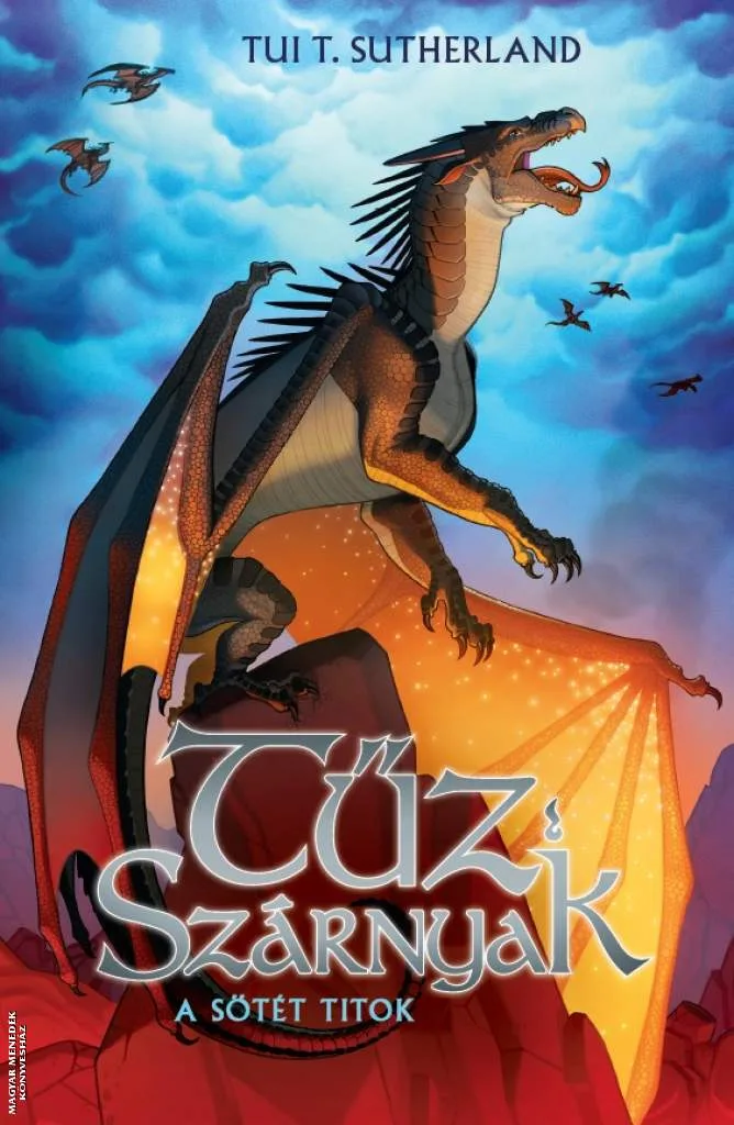 Tűz Szárnyak IV. - A sötét titok