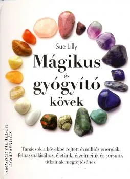 Mágikus és gyógyító kövek