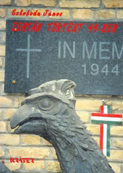 Zentán történt '44-ben