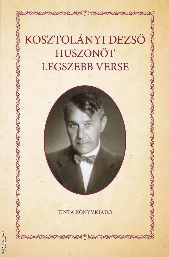 Kosztolányi Dezső huszonöt legszebb verse