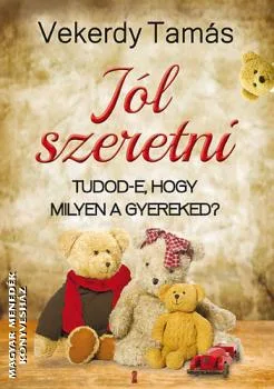 Jól szeretni