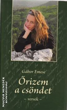 Őrizem a csöndet - versek