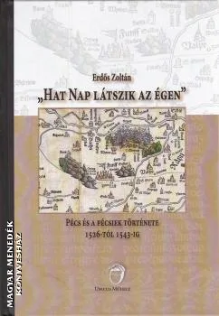 Hat nap látszik az égen