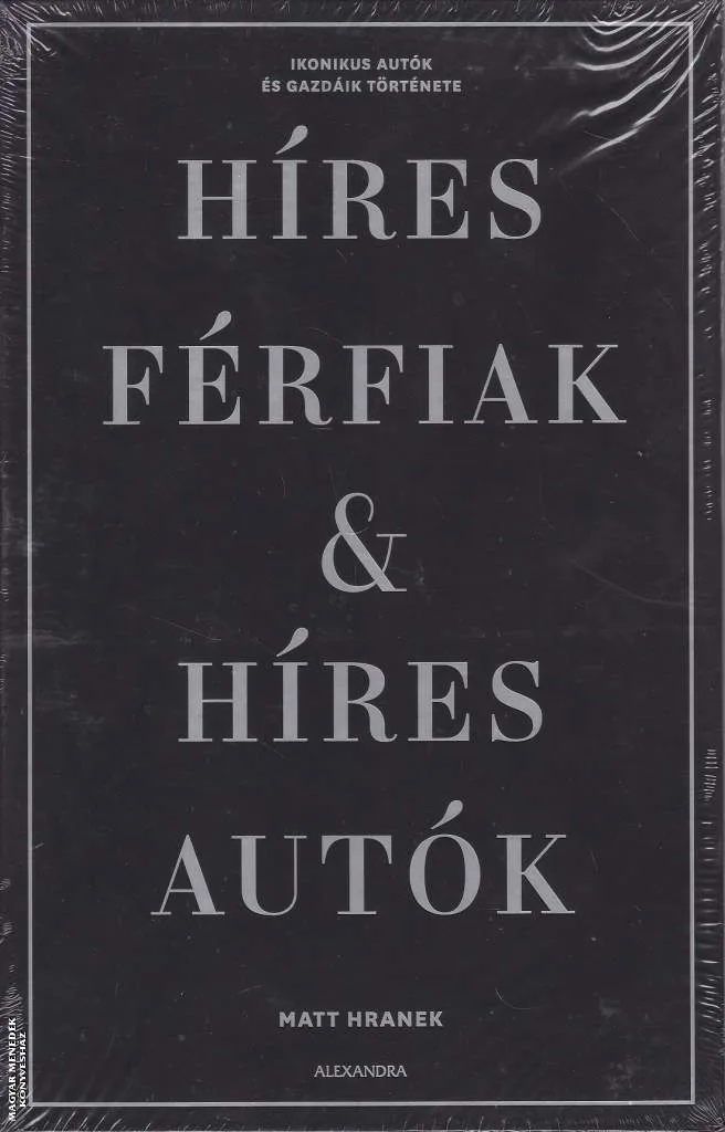 Híres férfiak és híres autók