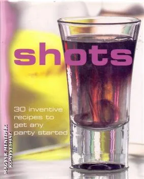 Shots - angol nyelvű