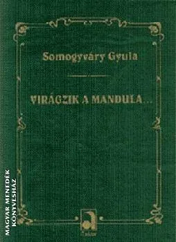 Virágzik a mandulafa