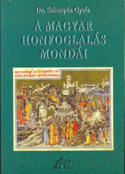 A magyar honfoglalás mondái