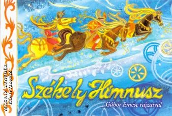 Székely Himnusz - Boldogasszony Anyánk