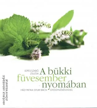 A bükki füvesember nyomában