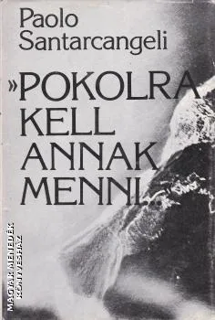 Pokolra kell annak menni... ANTIKVÁR