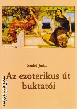 Az ezoterikus út buktatói