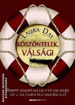 Köszöntelek, válság!