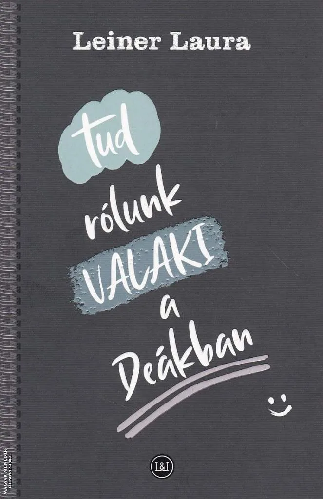Tud rólunk VALAKI a Deákban