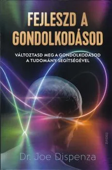 Fejleszd a gondolkodásod