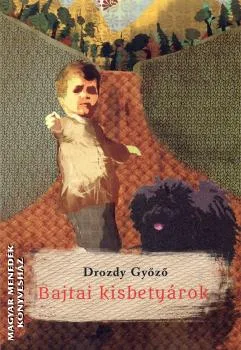 Bajtai kisbetyárok