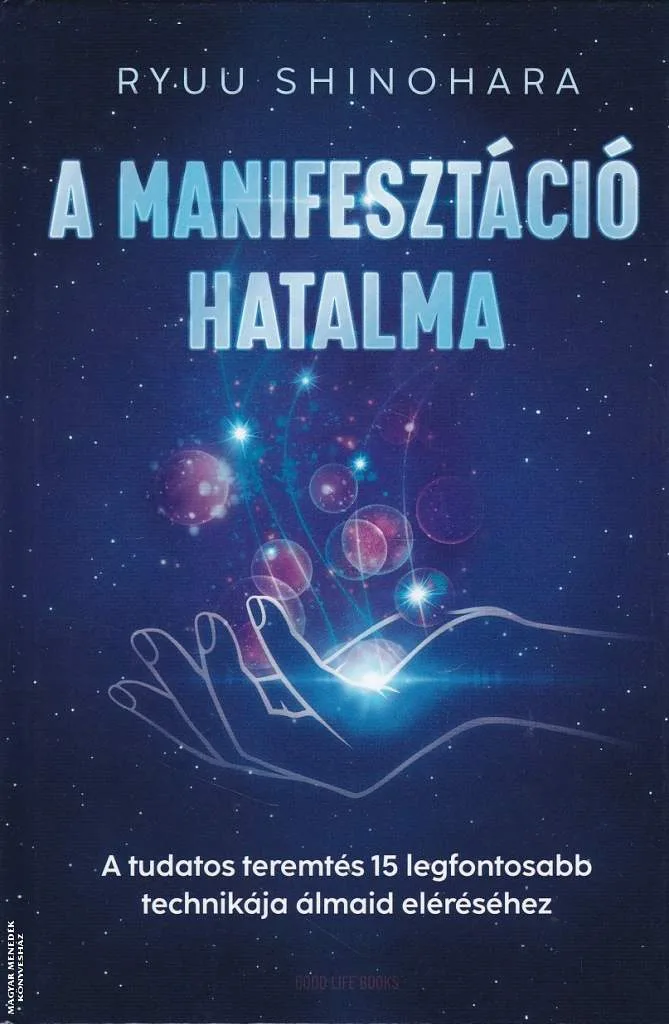 A manifesztáció hatalma