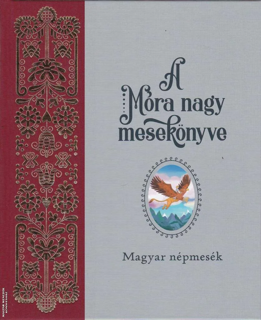 A Móra nagy mesekönyve
