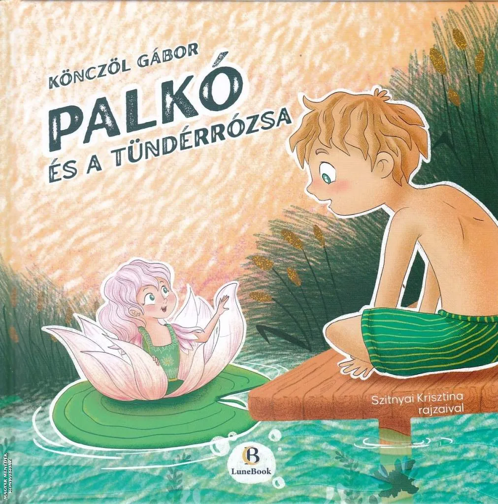 Palkó és a tündérrózsa