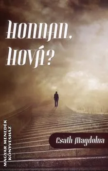 Honnan, hová?