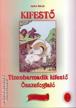 Tizenharmadik kifestő - összefoglaló