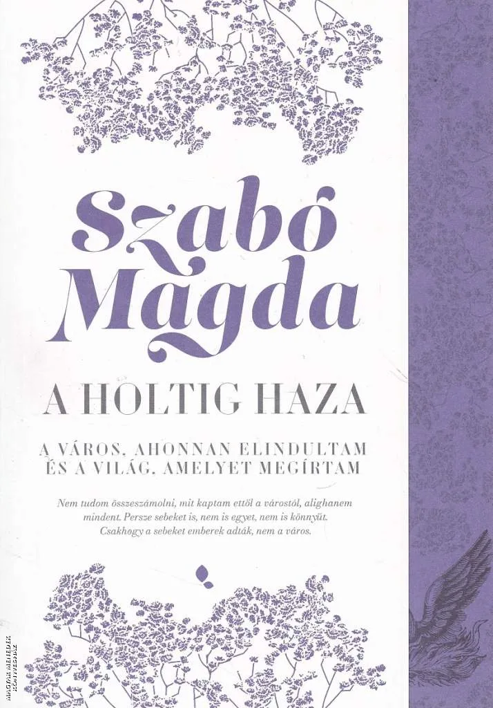 A holtig haza