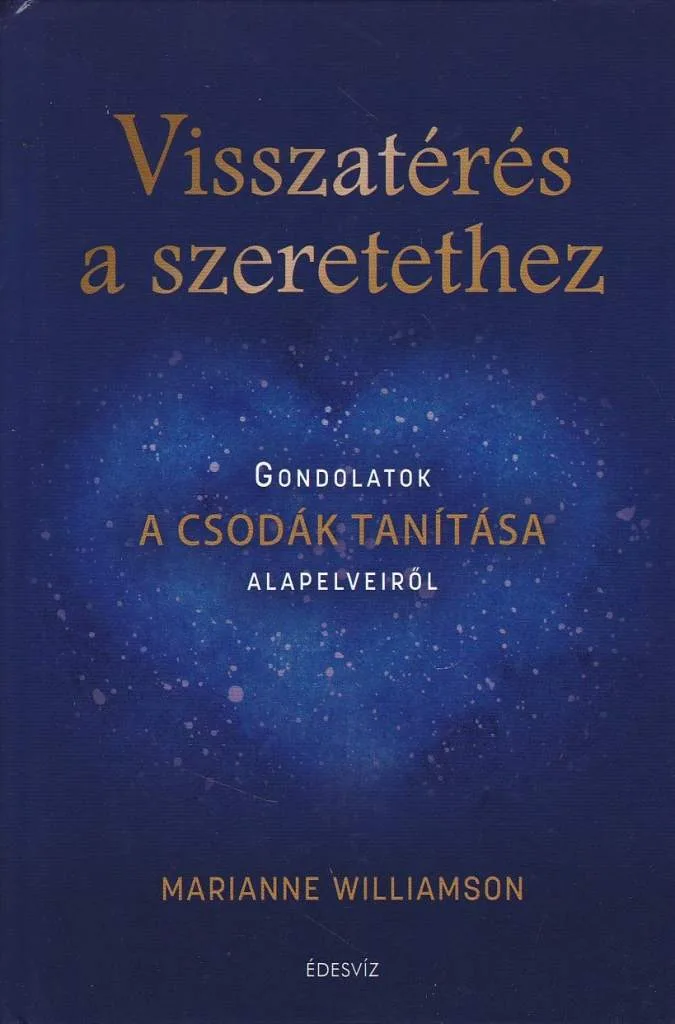 Visszatérés a szeretethez
