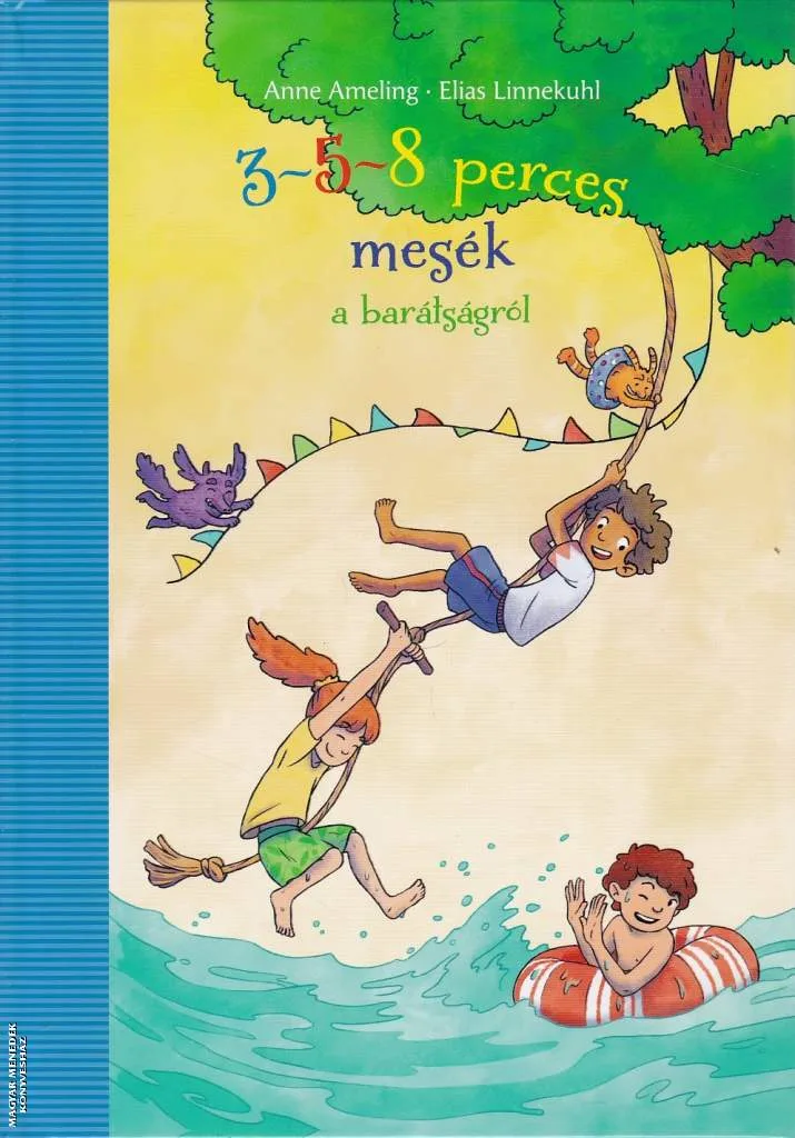 3-5-8 perces mesék a barátságról
