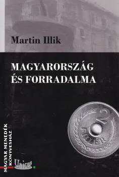 Magyarország és forradalma