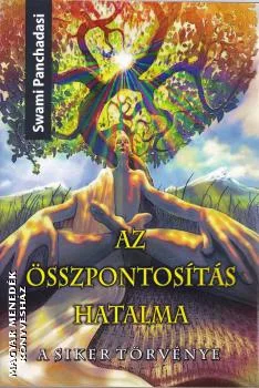 Az összpontosítás hatalma