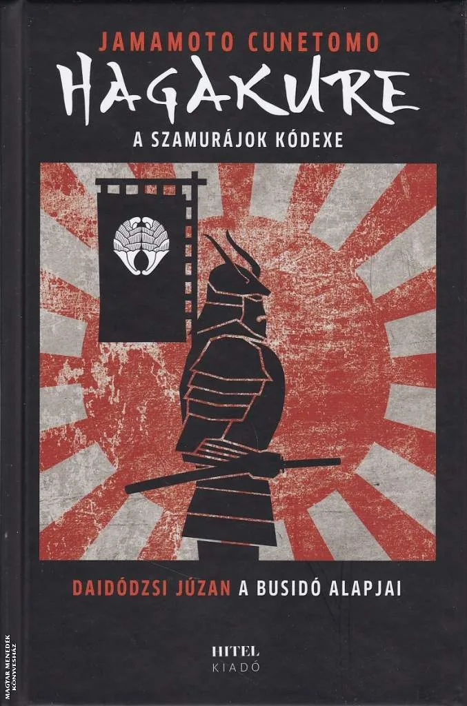 Hagakure - A szamurájok kódexe