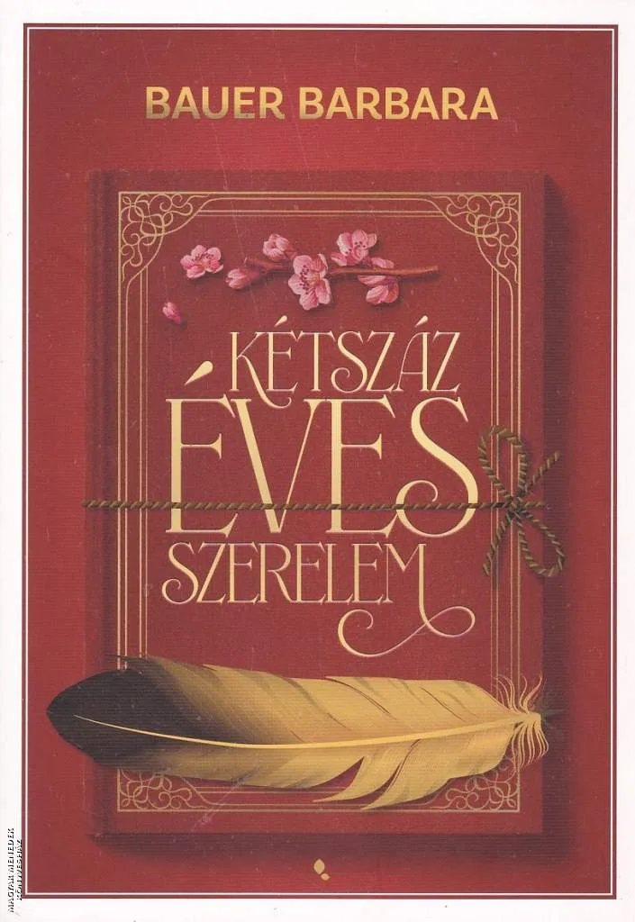 Kétszáz éves szerelem