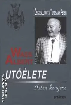 Wass Albert utóélete (kemény)