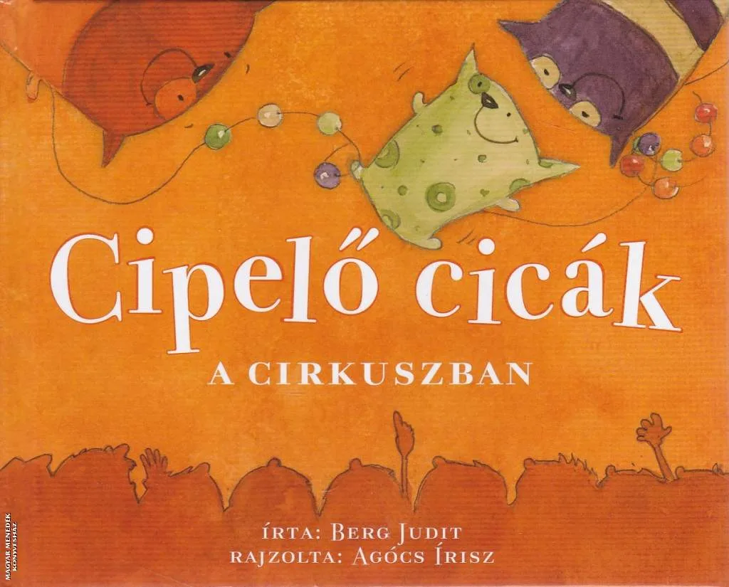 Cipelő cicák - A cirkuszban