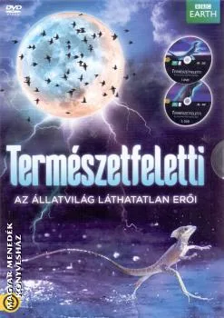 Természetfeletti - Az állatvilág láthatatlan erői DVD