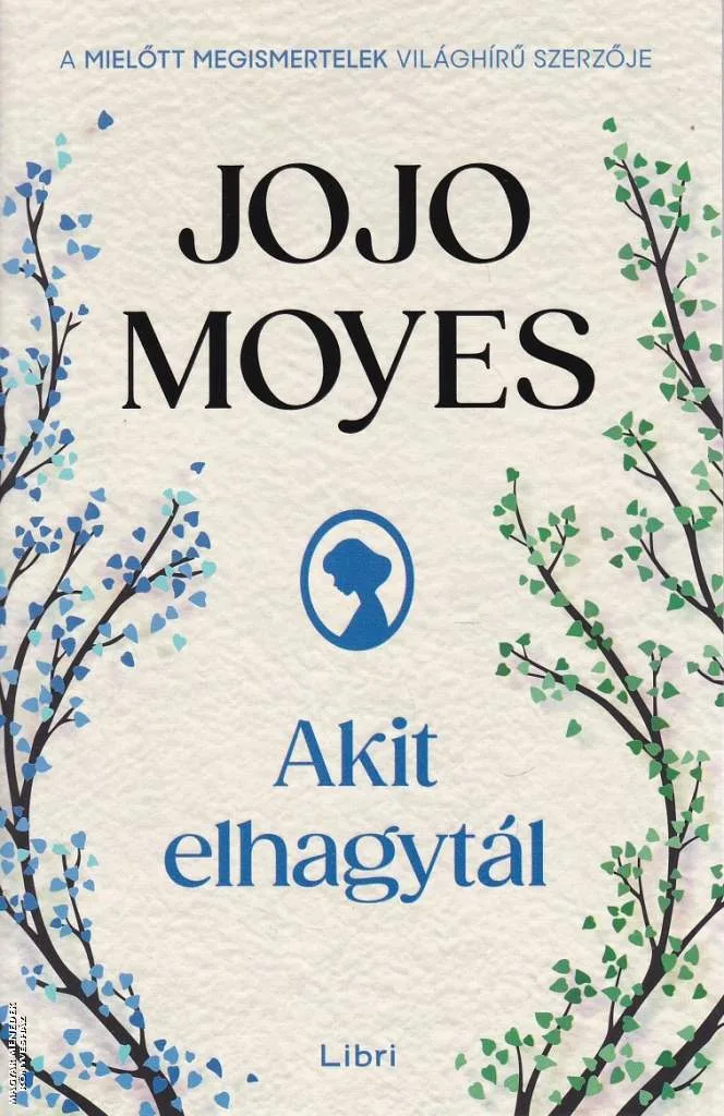 Akit elhagytál